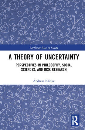 Klinke |  A Theory of Uncertainty | Buch |  Sack Fachmedien