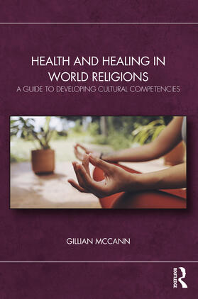 McCann |  Health and Healing in World Religions | Buch |  Sack Fachmedien