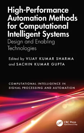 Kumar Gupta / Sharma |  High-Performance Automation Methods for Computational Intelligent Systems | Buch |  Sack Fachmedien