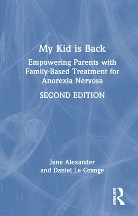 Le Grange / Alexander |  My Kid is Back | Buch |  Sack Fachmedien