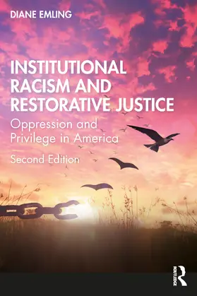 Carpenter Emling |  Institutional Racism and Restorative Justice | Buch |  Sack Fachmedien