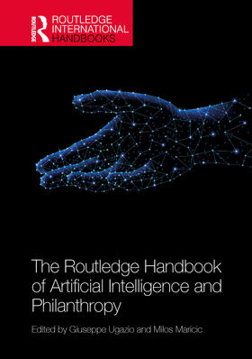 Ugazio / Maricic |  The Routledge Handbook of Artificial Intelligence and Philanthropy | Buch |  Sack Fachmedien