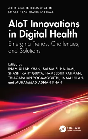 Rahman / Khan / Hajjami |  AIoT Innovations in Digital Health | Buch |  Sack Fachmedien