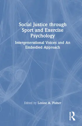 Fisher |  Social Justice through Sport and Exercise Psychology | Buch |  Sack Fachmedien