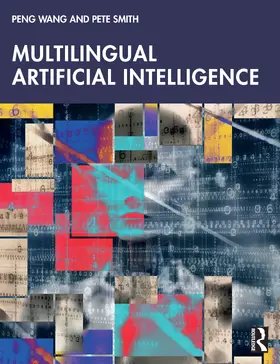 Wang / Smith |  Multilingual Artificial Intelligence | Buch |  Sack Fachmedien