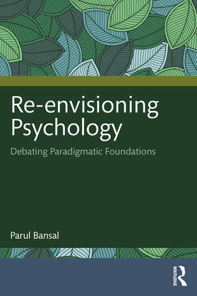 Bansal |  Re-envisioning Psychology | Buch |  Sack Fachmedien