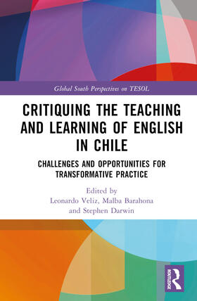 Veliz / Barahona / Darwin |  Critiquing the Teaching and Learning of English in Chile | Buch |  Sack Fachmedien