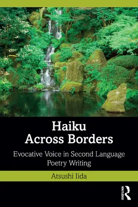 Iida |  Haiku Across Borders | Buch |  Sack Fachmedien