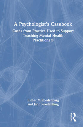 Roodenburg |  A Psychologist's Casebook | Buch |  Sack Fachmedien