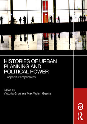 Grau / Welch Guerra |  Histories of Urban Planning and Political Power | Buch |  Sack Fachmedien