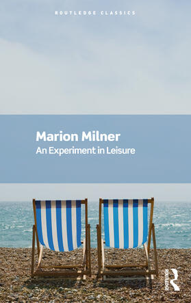 Milner |  An Experiment in Leisure | Buch |  Sack Fachmedien