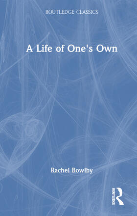 Milner |  A Life of One's Own | Buch |  Sack Fachmedien