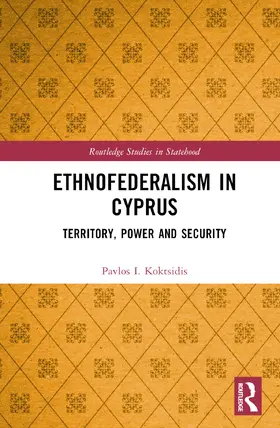 Koktsidis |  Ethnofederalism in Cyprus | Buch |  Sack Fachmedien