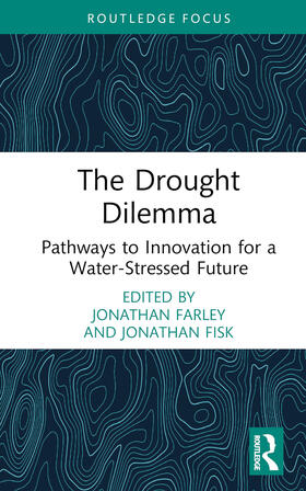 Morris / Farley / Fisk |  The Drought Dilemma | Buch |  Sack Fachmedien