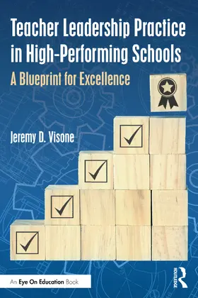 Visone |  Teacher Leadership Practice in High-Performing Schools | Buch |  Sack Fachmedien