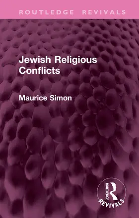 Simon |  Jewish Religious Conflicts | Buch |  Sack Fachmedien