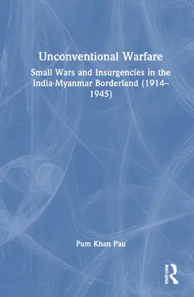 Pau |  Unconventional Warfare | Buch |  Sack Fachmedien