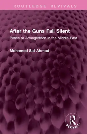 Sid-Ahmed |  After the Guns Fall Silent | Buch |  Sack Fachmedien