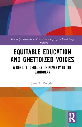 A. Douglas |  Equitable Education and Ghettoized Voices | Buch |  Sack Fachmedien