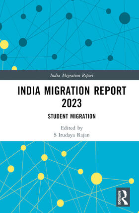 Rajan |  India Migration Report 2023 | Buch |  Sack Fachmedien