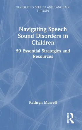 Murrell |  Navigating Speech Sound Disorders in Children | Buch |  Sack Fachmedien