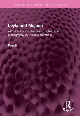 Fuzuli |  Leyla and Mejnun | Buch |  Sack Fachmedien