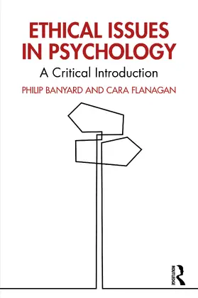 Flanagan / Banyard | Ethical Issues in Psychology | Buch | 978-1-032-77401-5 | sack.de