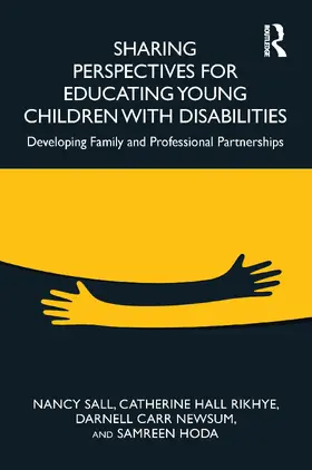 Sall / Rikhye / Newsum |  Sharing Perspectives for Educating Young Children with Disabilities | Buch |  Sack Fachmedien