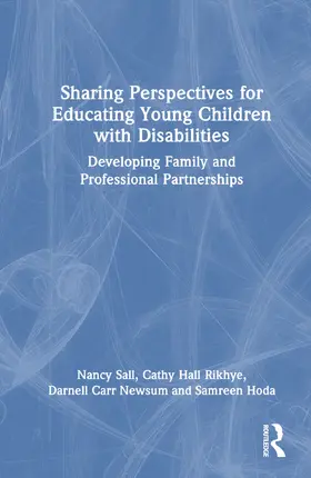 Sall / Rikhye / Newsum |  Sharing Perspectives for Educating Young Children with Disabilities | Buch |  Sack Fachmedien