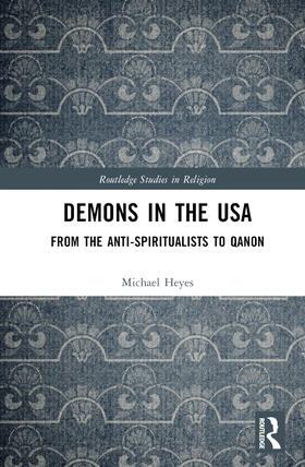 Heyes |  Demons in the USA | Buch |  Sack Fachmedien