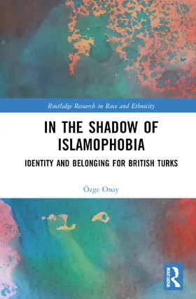 Onay |  In the Shadow of Islamophobia | Buch |  Sack Fachmedien