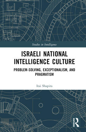 Shapira |  Israeli National Intelligence Culture | Buch |  Sack Fachmedien