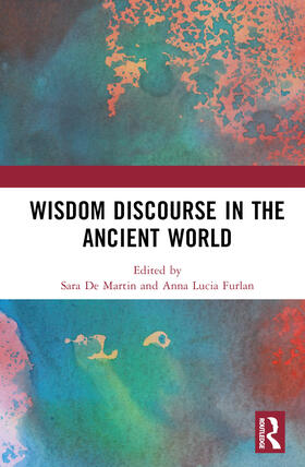 Furlan / De Martin |  Wisdom Discourse in the Ancient World | Buch |  Sack Fachmedien