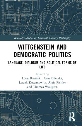 Rasinski / Biletzki / Koczanowicz |  Wittgenstein and Democratic Politics | Buch |  Sack Fachmedien