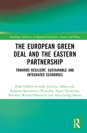 Niemczyk / Gródek-Szostak / Szelag-Sikora |  The European Green Deal and the Eastern Partnership | Buch |  Sack Fachmedien