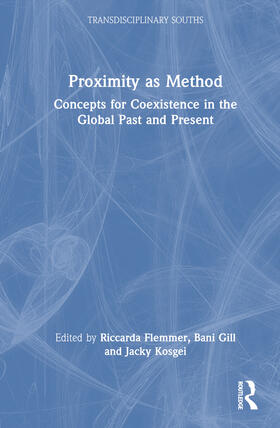 Flemmer / Gill / Kosgei |  Proximity as Method | Buch |  Sack Fachmedien