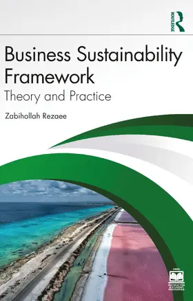 Rezaee |  Business Sustainability Framework | Buch |  Sack Fachmedien