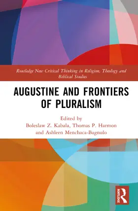 Menchaca-Bagnulo / Kabala / Harmon |  Augustine and Frontiers of Pluralism | Buch |  Sack Fachmedien