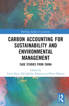 Rahman / Rana / Ohman |  Carbon Accounting for Sustainability and Environmental Management | Buch |  Sack Fachmedien