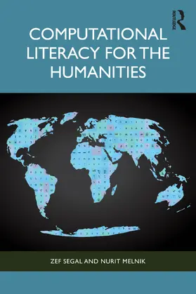 Melnik / Segal |  Computational Literacy for the Humanities | Buch |  Sack Fachmedien