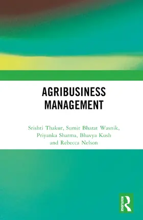 Kush / Thakur / Sharma |  Agribusiness Management | Buch |  Sack Fachmedien