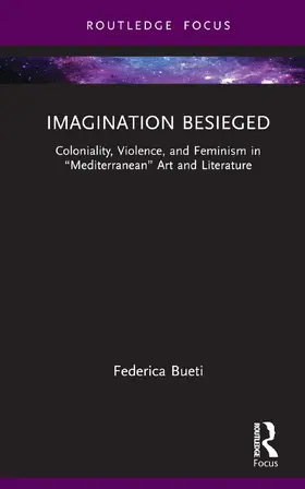 Bueti |  Imagination Besieged | Buch |  Sack Fachmedien