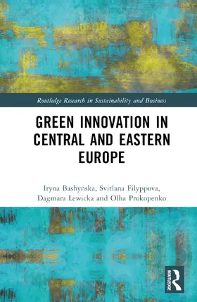 Lewicka / Bashynska / Prokopenko |  Green Innovation in Central and Eastern Europe | Buch |  Sack Fachmedien