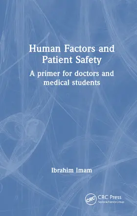 Imam |  Human Factors and Patient Safety | Buch |  Sack Fachmedien