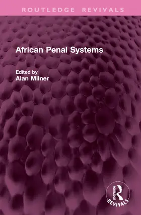 Milner |  African Penal Systems | Buch |  Sack Fachmedien