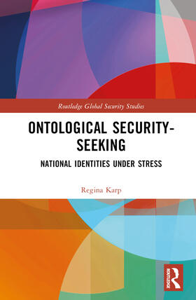 Karp |  Ontological Security-Seeking | Buch |  Sack Fachmedien