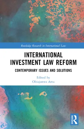 Ama |  International Investment Law Reform | Buch |  Sack Fachmedien