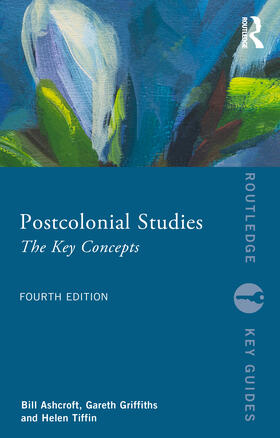 Ashcroft / Griffiths / Tiffin |  Postcolonial Studies | Buch |  Sack Fachmedien