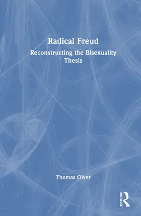 Olver |  Radical Freud | Buch |  Sack Fachmedien