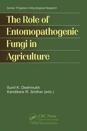 Sridhar / Deshmukh |  The Role of Entomopathogenic Fungi in Agriculture | Buch |  Sack Fachmedien